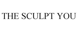 THE SCULPT YOU trademark