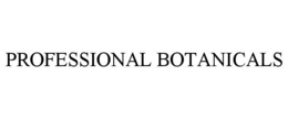 PROFESSIONAL BOTANICALS trademark