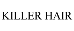 KILLER HAIR trademark