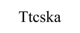 TTCSKA trademark