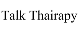TALK THAIRAPY trademark