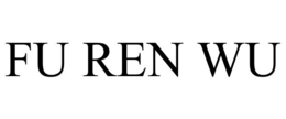 FU REN WU trademark