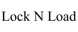 LOCK N LOAD trademark