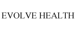 EVOLVE HEALTH trademark
