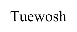 TUEWOSH trademark