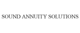SOUND ANNUITY SOLUTIONS trademark
