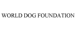 WORLD DOG FOUNDATION trademark