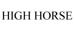 HIGH HORSE trademark