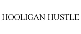 HOOLIGAN HUSTLE trademark