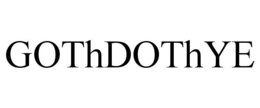 GOTHDOTHYE trademark