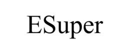 ESUPER trademark