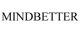 MINDBETTER trademark