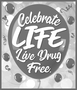 CELEBRATE LIFE. LIVE DRUG FREE. trademark