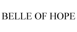BELLE OF HOPE trademark
