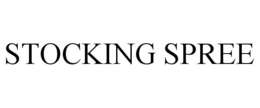 STOCKING SPREE trademark