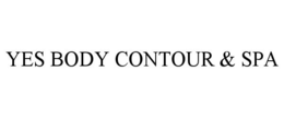 YES BODY CONTOUR & SPA trademark