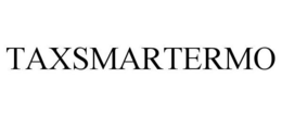 TAXSMARTERMO trademark
