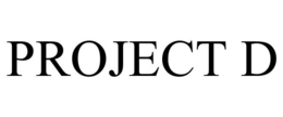 PROJECT D trademark