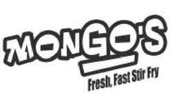 MONGO'S FRESH, FAST STIR FRY trademark