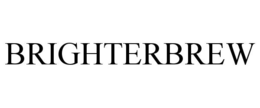BRIGHTERBREW trademark