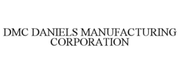 DMC DANIELS MANUFACTURING CORPORATION trademark