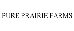 PURE PRAIRIE FARMS trademark