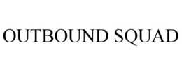 OUTBOUND SQUAD trademark