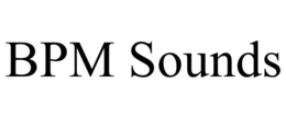 BPM SOUNDS trademark