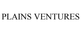 PLAINS VENTURES trademark