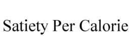 SATIETY PER CALORIE trademark