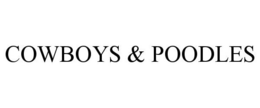 COWBOYS & POODLES trademark