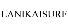 LANIKAISURF trademark