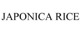 JAPONICA RICE trademark
