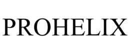 PROHELIX trademark