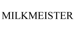 MILKMEISTER trademark