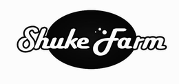 SHUKE FARM trademark