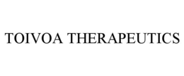 TOIVOA THERAPEUTICS trademark