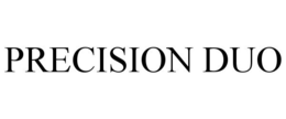 PRECISION DUO trademark