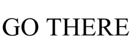 GO THERE trademark