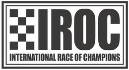 IROC INTERNATIONAL RACE OF CHAMPIONS trademark