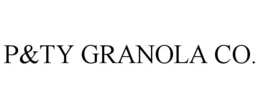 P&TY GRANOLA CO. trademark