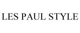 LES PAUL STYLE trademark