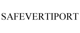 SAFEVERTIPORT trademark