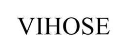 VIHOSE trademark