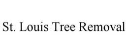 ST. LOUIS TREE REMOVAL trademark