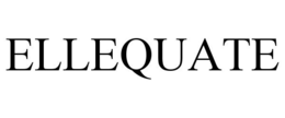 ELLEQUATE trademark