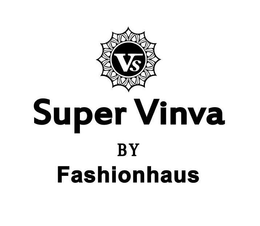 VS SUPER VINVA BY FASHIONHAUS trademark