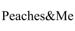 PEACHES&ME trademark
