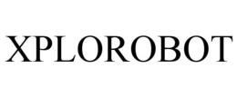 XPLOROBOT trademark