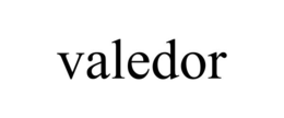 VALEDOR trademark